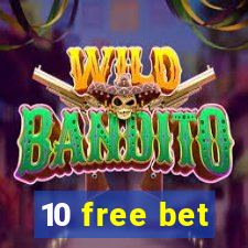 10 free bet